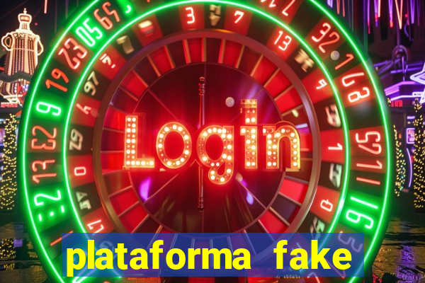 plataforma fake para jogar